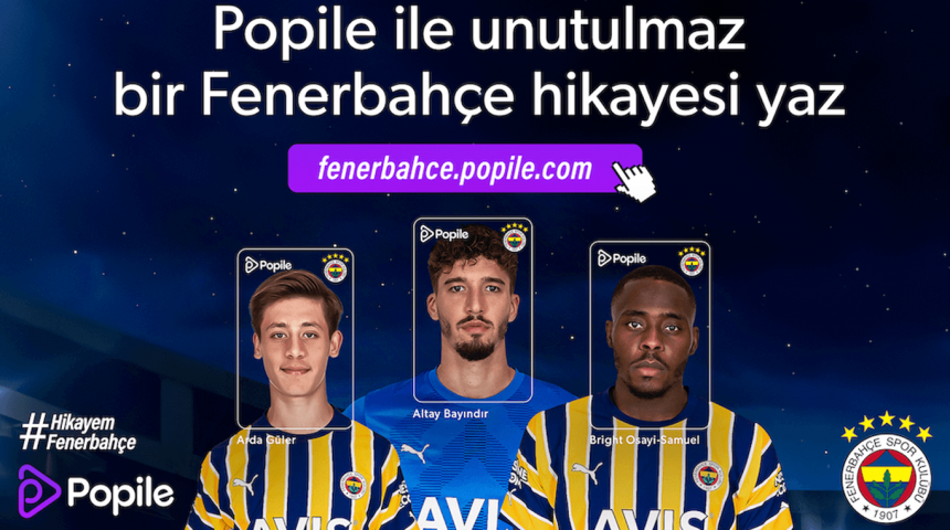 Kişiselleştirilmiş video alma platformu Popile, Fenerbahçe'nin yıldızlarıyla anlaştı
