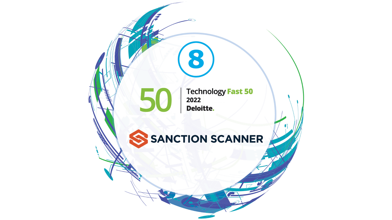 Sanction Scanner, Deloitte Technology Fast 50'de 8. Şirket Olarak Seçildi